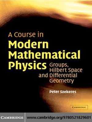 cover image of A Course in Modern Mathematical Physics